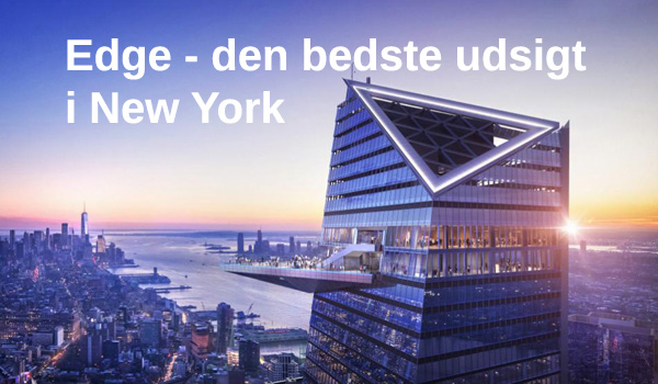 Edge udsigtsplatform New York – ny Hudson Yards turistattraktion