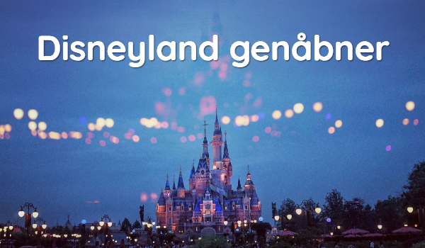 Genåbning af Disneyland