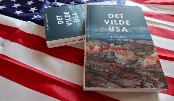 Det vilde USA – køb dansk bog om roadtrips i USA af Michael Bo Christensen